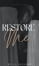 Load image into Gallery viewer, Restore Me