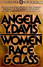 Load image into Gallery viewer, Women, Race, & Class