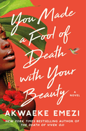 Load image into Gallery viewer, You Made a Fool of Death with Your Beauty