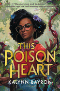Load image into Gallery viewer, This Poison Heart