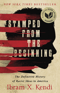 Load image into Gallery viewer, Stamped from the Beginning: The Definitive History of Racist Ideas in America