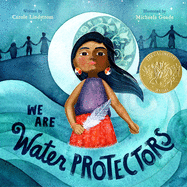 Load image into Gallery viewer, We Are Water Protectors