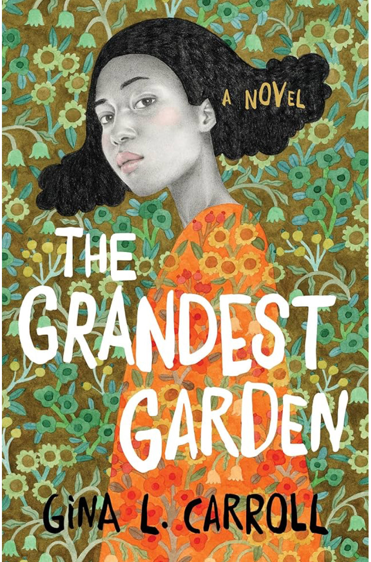 The Grandest Garden
