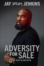 Load image into Gallery viewer, Adversity for Sale
