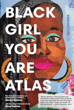 Load image into Gallery viewer, Black Girl You Are Atlas
