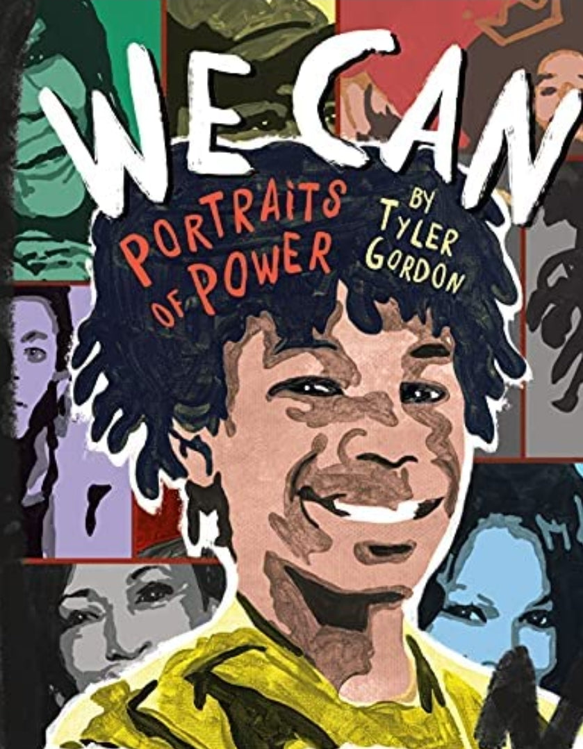 We Can: Portraits of Power
