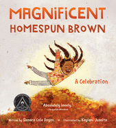 Load image into Gallery viewer, Magnificent Homespun Brown: A Celebration
