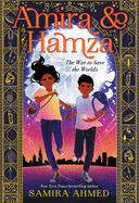 Amira & Hamza: The War to Save the Worlds #1 (Hardcover)