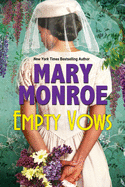 Empty Vows: A Riveting Depression Era Historical Novel ( A Lexington, Alabama Novel )